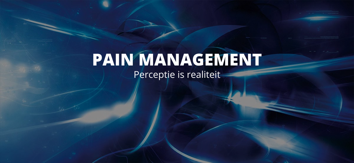 Pain management - Perceptie is realiteit