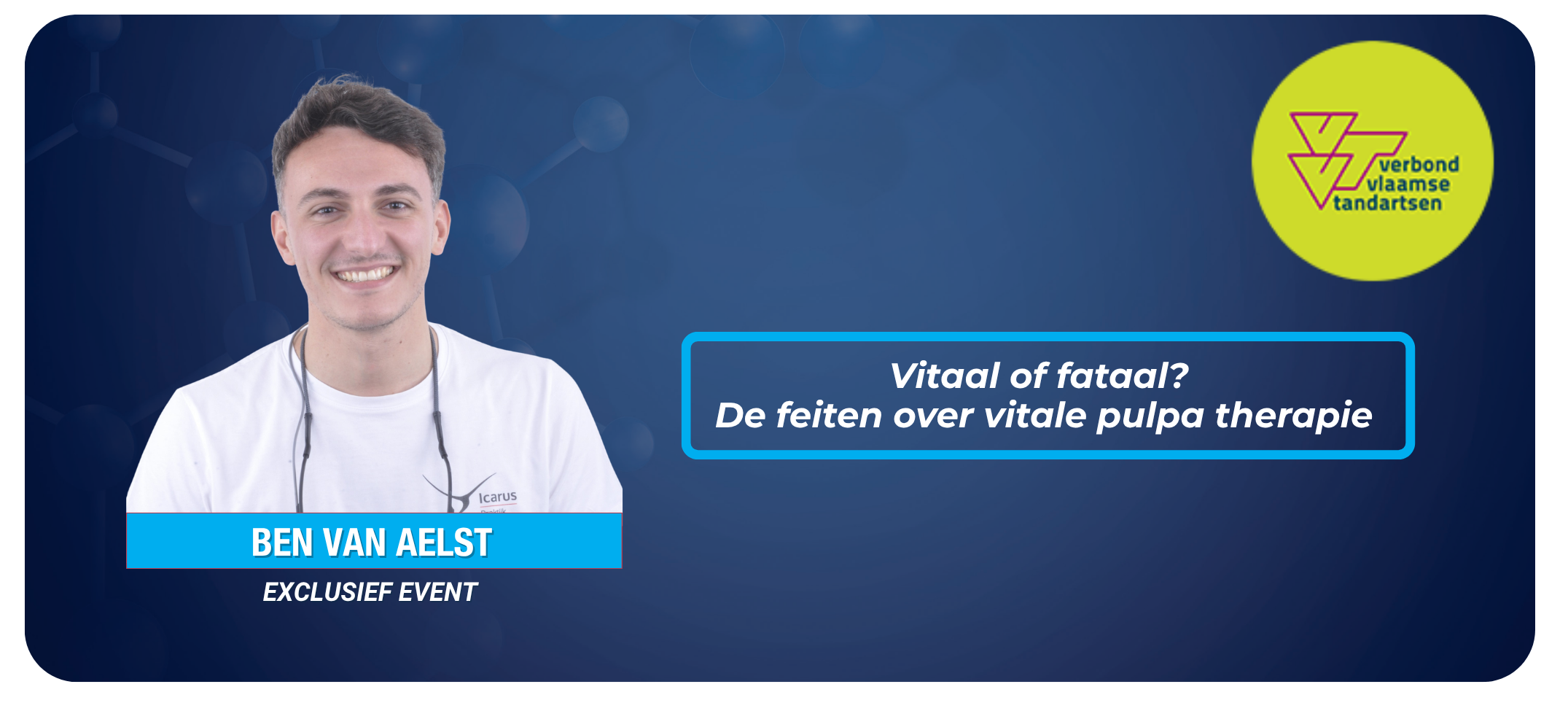 Vitaal of fataal? De feiten over vitale pulpa‑therapie